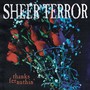 Thanks Fer Nuthin' - Sheer Terror