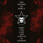 First & Last & Always In London - The Sisters Of Mercy 