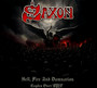 Hell Fire & Damnation - Eagles Over Hellfest - Saxon
