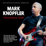 Postcards From Berlin, Germany 2006 - Mark Knopfler