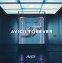 Avicii Forever - Avicii