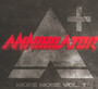 More Noise vol. 1 - Annihilator