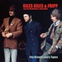 The Brondesbury Tapes - Giles Giles  & Fripp