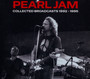 Collected Broadcasts 1992-1995 - Pearl Jam