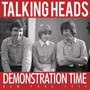 Demonstration Time - Talking Heads