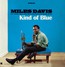 Kind Of Blue - Miles Davis