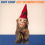 Joy In Repetition - Hot Chip