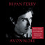 Avonmore - Bryan Ferry