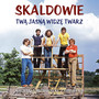 TWĄ Jasną Widzę Twarz - Skaldowie